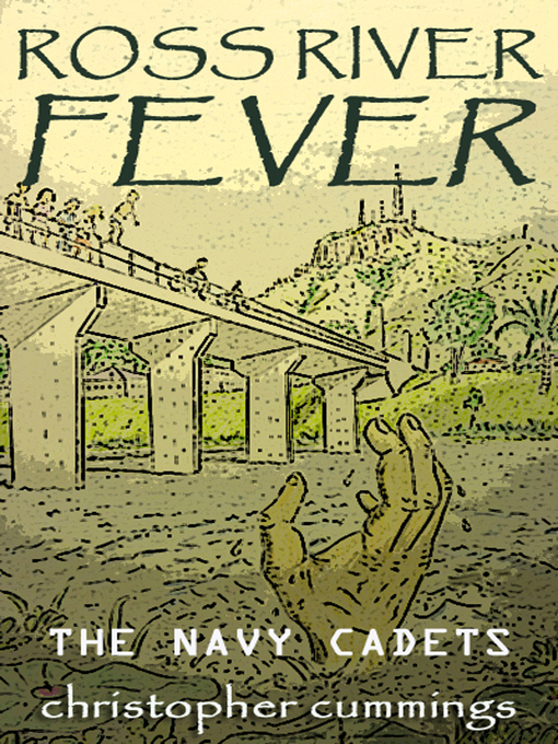 Title details for Ross River Fever by Christopher Cummings - Available